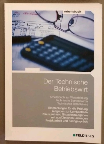 Der technische betriebswirt - der,