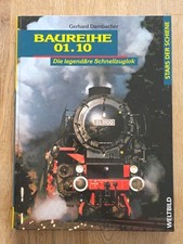 Stars der Schiene - Baureihe 01.10 - Die legendäre Schnellzuglok Weltbild