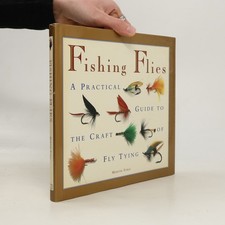 Fishing Flies: A Practical