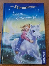 Linda Chapman: Sternenschweif - Lauras Zauberritt (Kosmos 2017, gebunden)