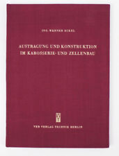 Eckel Austragung und Konstruktion im Karosseriebau Zellenbau 1953