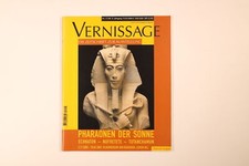 222881 VERNISSAGE - DIE ZEITSCHRIFT ZUR AUSSELLUNG: PHARAONEN DER SONNE+Abb Bd17
