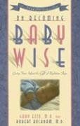 Becoming baby wise giving - on, wise: