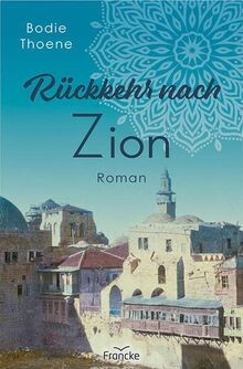 Rückkehr nach zion - rückkehr, (zion