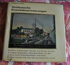 Siegfried Bufe : Ostdeutsche Eisenbahnerinnerungen