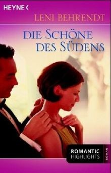 Die schöne des südens - die, roman