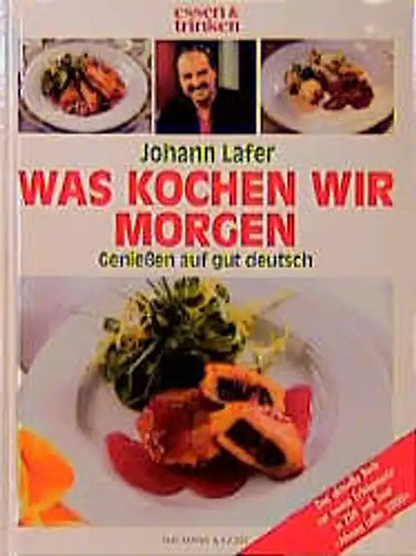 Johann lafer was kochen wir - lafer,