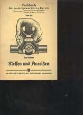 (42409)   Leuschner Messen und Anrei�en, J�necke, 1945, 92 Seiten, bilder
