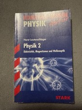 Abitur Kompakt-Wissen Physik 2 Bayern