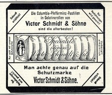 Victor Schmidt & Söhne Columbia- Pfefferminz- Pastillen Histor. Annonce von 1908