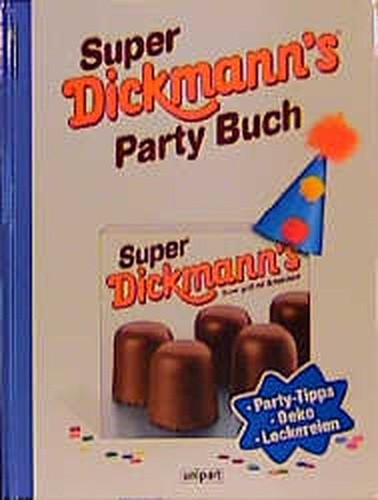 Super dickmann party buch - super,