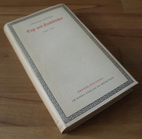 Theodor haecker tag und - theodor, haecker,