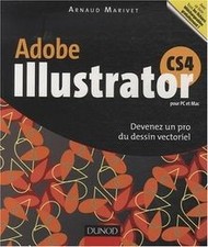 Adobe Illustrator CS4 pour PC et Mac : Devenez un... | Buch | Zustand akzeptabel