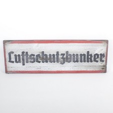 Holzschild Luftschutzbunker