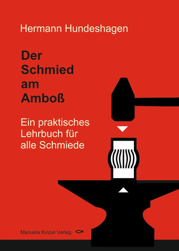 Der schmied amboß ein - der, |