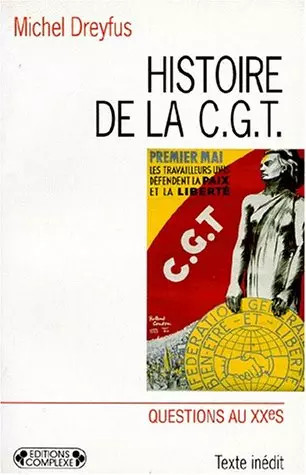 Histoire cgt volume d - histoire, de