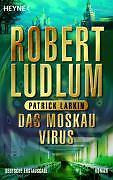 Das Moskau Virus von Robert Ludlum, Taschenbuch