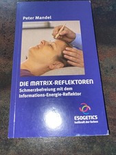 Peter Mandel Die Matrix Reflektoren 