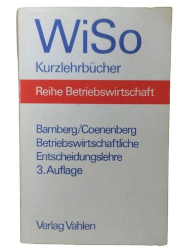 Bwl entscheidungslehre bamberg - entscheidungslehre,