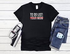To Do List Your Mom lustig