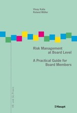 Risk Management at Board Level: A Practical Guide for Board