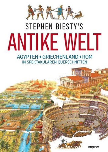 Stephen biesty antike welt - stephen, biesty's