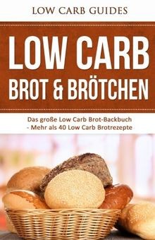 Low carb brot brötchen das - carb,