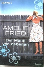 Der Mann von nebenan : Roman