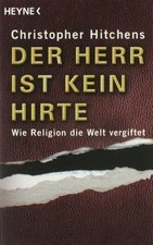 Der Herr ist kein Hirte: Wie Religion die Welt verg... | Buch | Zustand sehr gut