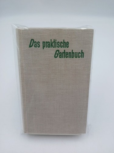 Das praktische gartenbuch - gartenbuch,