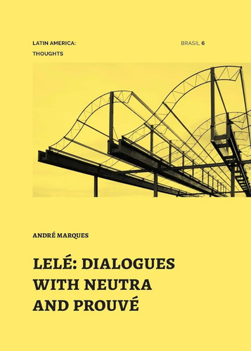 Lelé dialogues with - , neutra