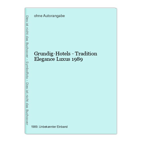 Grundig hotels tradition - grundig-hotels,