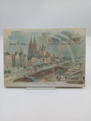 Köln rhein du wunderbare - köln,