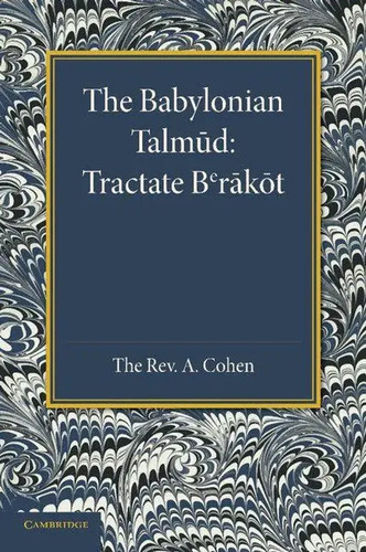 The babylonian talmud - the,