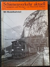 Schienenverkehr aktuell 07/83 Eisenbahn, Straßenbahn, Modellb., Pospischil Wien