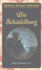 Die Schädelburg. von John