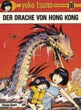 Yoko Tsuno, Bd.16, Der Drache von Hong Kong von Leloup, ... | Buch | Zustand gut