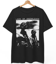 Lack Of Knowledge T-Shirt