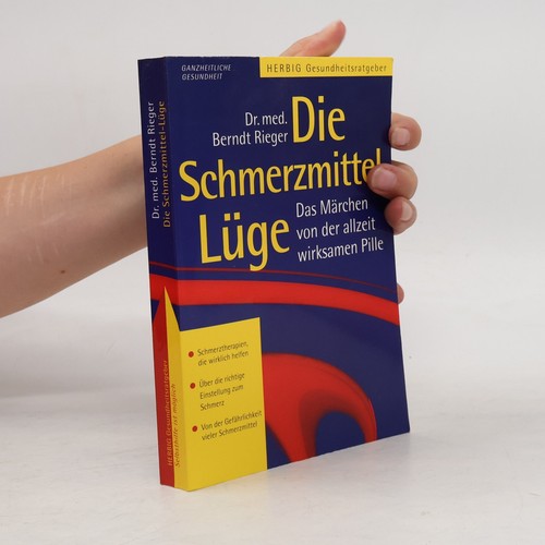 Die schmerzmittel - schmerzmittel-lüge , | 
