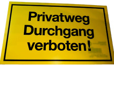 Hinweisschilder "Privatweg Durchgang verboten ", 15x25 cm, gelb Eckig
