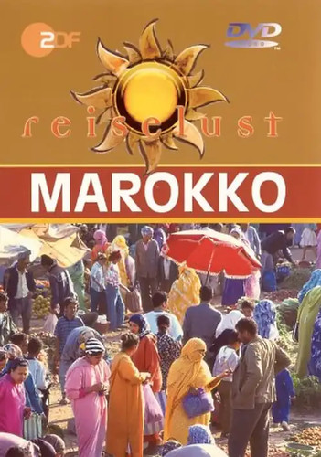 Marokko zdf reiselust - marokko,
