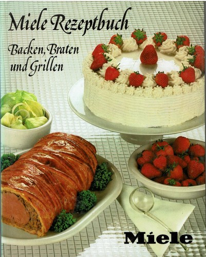 Miele rezeptbuch backen - rezeptbuch,