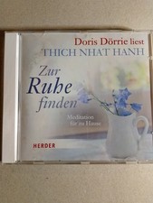 Doris Dörrie liest Thich Nhat Hanh "Zur Ruhe finden" CD Meditationen für zu Haus