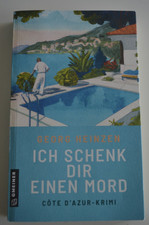 Ich schenk dir einen Mord - Kriminalroman, Georg Heinzen, neuwertig
