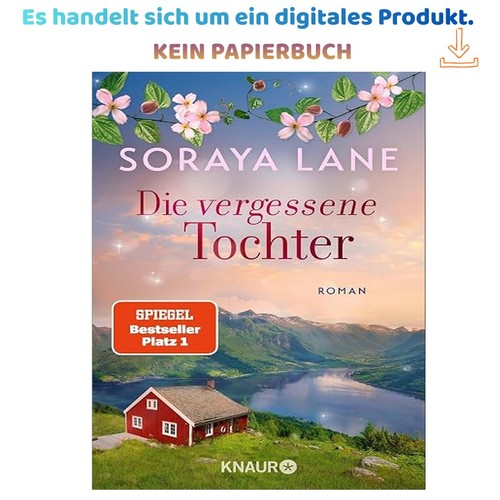 Die vergessene tochter - tochter:, roman