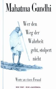 Wer den weg der - wahrheit, geht