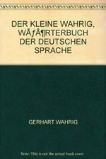 Der kleine Wahrig, Wörterbuch der deutschen Sprache Buch -