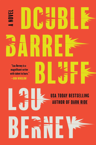 Double barrel bluff lou - double,