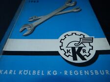 Katalog  Karl Kölbel KG Regensburg Werkzeuge/Tankstellen/Geräte 1963