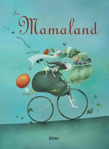 Mamaland marta gómez mata - mamaland,,